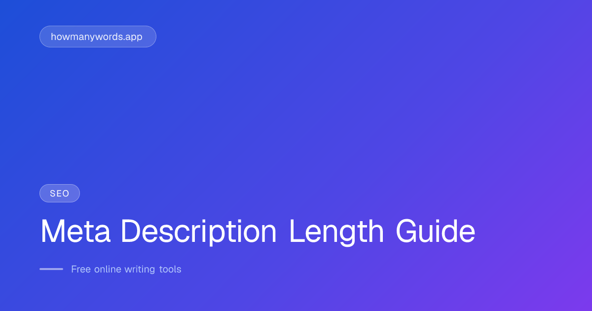 Meta Description Length: Optimal Character Count for SEO (2026)